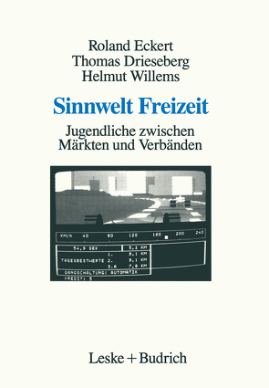 Sinnwelt Freizeit von Drieseberg,  Thomas, Eckert,  Roland, Willems,  Helmut