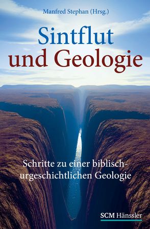 Sintflut und Geologie von Stephan,  Manfred