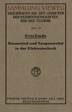 Sinusrelief und Tangensrelief in der Elektrotechnik von Emde,  Fritz