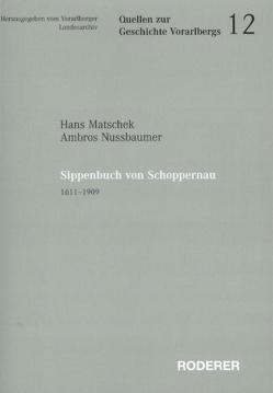 Sippenbuch von Schopperau 1611-1909 von Matschek,  Hans, Nussbaumer,  Ambros