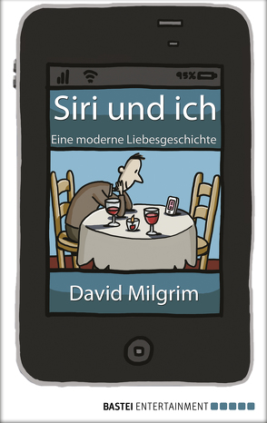 Siri und ich von Milgrim,  David, Siebert,  Simone