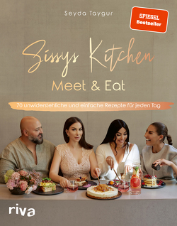 Sissys Kitchen: Meet & Eat von Taygur,  Seyda