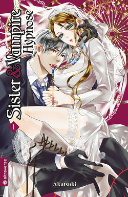 Sister & Vampire: Hypnose 01 von Akatsuki, Zach,  Victoria