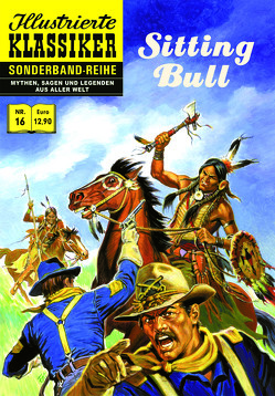 Sitting Bull von Ann-Marie,  Nicol, Edirne,  Ertugrul, Neupert,  Hans-Joachim, Pascal,  Claude