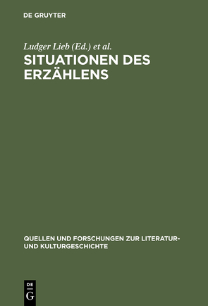 Situationen des Erzählens von Lieb,  Ludger, Mueller,  Stephan