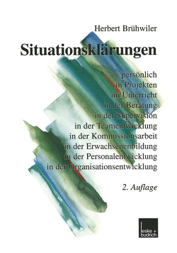 Situationsklärungen von Brühwiler,  Herbert