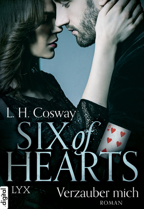 Six of Hearts – Verzauber mich von Cosway,  L. H., Gerold,  Susanne