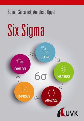 Six Sigma von Oppel,  Annalena, Simschek,  Roman
