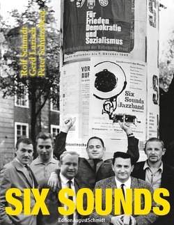 Six Sounds von Larisch,  Gerd, Schmidt,  Rolf, Schützeberg,  Peter
