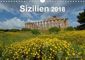 Sizilien 2018 (Wandkalender 2018 DIN A4 quer) von Dauerer,  Jörg