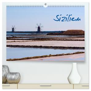Sizilien (hochwertiger Premium Wandkalender 2024 DIN A2 quer), Kunstdruck in Hochglanz von Hegerfeld-Reckert,  Anneli