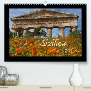 Sizilien (Premium, hochwertiger DIN A2 Wandkalender 2021, Kunstdruck in Hochglanz) von Flori0
