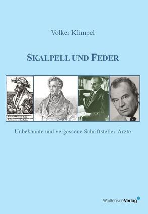 Skalpell und Feder von Klimpel,  Volker