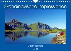 Skandinavische Impressionen – Oasen der Ruhe (Wandkalender 2023 DIN A4 quer) von Pantke,  Reinhard