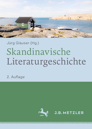 Skandinavische Literaturgeschichte von Glauser,  Jürg