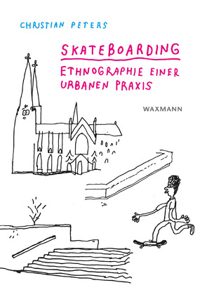 Skateboarding von Peters,  Christian