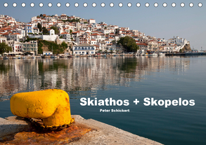 Skiathos + Skopelos (Tischkalender 2020 DIN A5 quer) von Schickert,  Peter