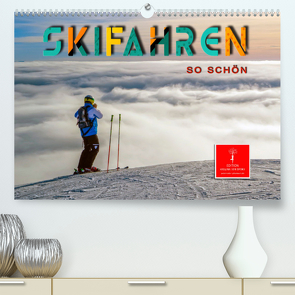 Skifahren – so schön (Premium, hochwertiger DIN A2 Wandkalender 2023, Kunstdruck in Hochglanz) von Roder,  Peter