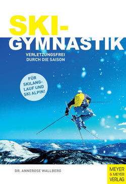 Skigymnastik von Wallberg,  Annerose