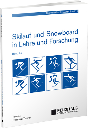 Skilauf und Snowboard in Lehre und Forschung (25) von Thierer,  Reinhard