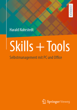 Skills + Tools von Nahrstedt,  Harald