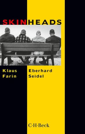 Skinheads von Farin,  Klaus, Seidel,  Eberhard