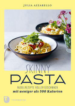 Skinny Pasta von Azzarello,  Julia