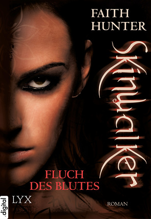 Skinwalker – Fluch des Blutes von Hunter,  Faith, Zeller,  Stefanie