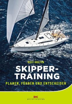 Skippertraining von Dreyer,  Rolf