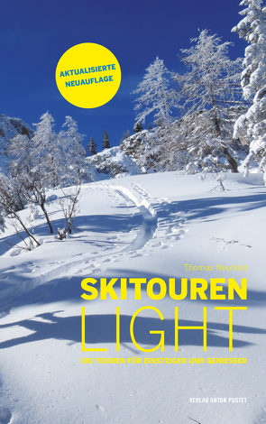 Skitouren light von Neuhold,  Thomas