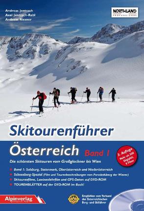 Skitourenführer Österreich von Jentzsch,  Andreas, Jentzsch-Rabl,  Axel, Riesner,  Andreas