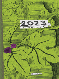 Skizzenkalender 2023 von Köhn,  Annette