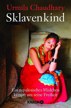 Sklavenkind von Chaudhary,  Urmila, Schwaiger,  Nathalie