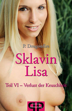 Sklavin LISA von Dragonfire,  P.