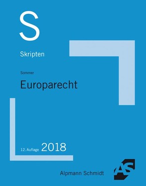 Skript Europarecht von Sommer,  Christian