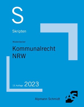 Skript Kommunalrecht NRW von Wüstenbecker,  Horst