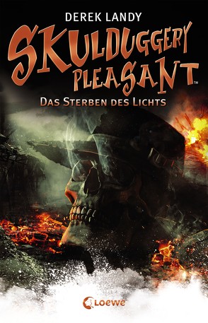 Skulduggery Pleasant 9 – Das Sterben des Lichts von Höfker,  Ursula, Landy,  Derek