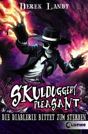 Skulduggery Pleasant (Band 3) – Die Diablerie bittet zum Sterben von Höfker,  Ursula, Landy,  Derek