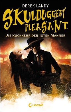Skulduggery Pleasant 8 – Die Rückkehr der Toten Männer von Höfker,  Ursula, Landy,  Derek