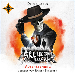 Skulduggery Pleasant – 10 Auferstehung von Höfker,  Ursula, Landy,  Derek, Strecker,  Rainer