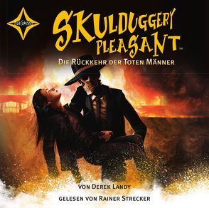 Skulduggery Pleasant – Folge 8 von Höfker,  Ursula, Landy,  Derek, Strecker,  Rainer
