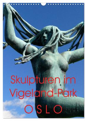 Skulpturen im Vigeland-Park Oslo (Wandkalender 2024 DIN A3 hoch), CALVENDO Monatskalender von M. Laube,  Lucy