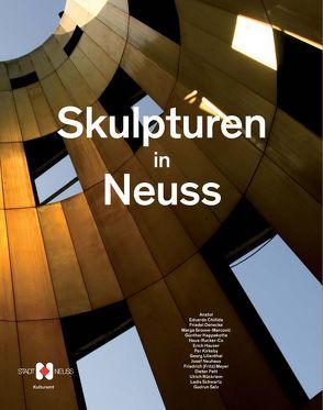 Skulpturen in Neuss von Frommert,  Christian, Mueller,  Harald, Zangs,  Christiane