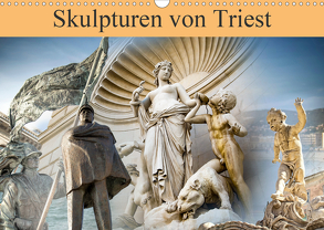 Skulpturen von Triest (Wandkalender 2020 DIN A3 quer) von Gross,  Viktor