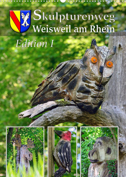 Skulpturenweg Weisweil am Rhein – Edition I (Wandkalender 2022 DIN A2 hoch) von Laue,  Ingo