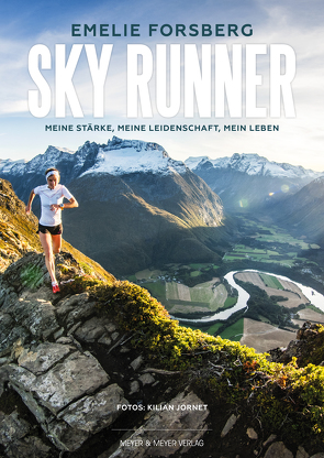 Sky Runner von Forsberg,  Emelie, Jornet,  Kilian