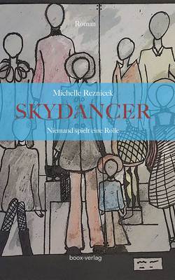 SKYDANCER von Reznicek,  Michelle