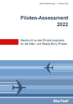 SkyTest® Piloten-Assessment 2023 von Dahlenburg,  Dennis, Gall,  Andreas