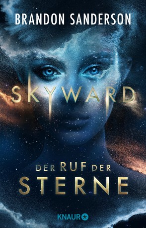 Skyward – Der Ruf der Sterne von Plaschka,  Oliver, Sanderson,  Brandon
