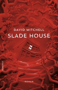 Slade House von Mitchell,  David, Oldenburg,  Volker